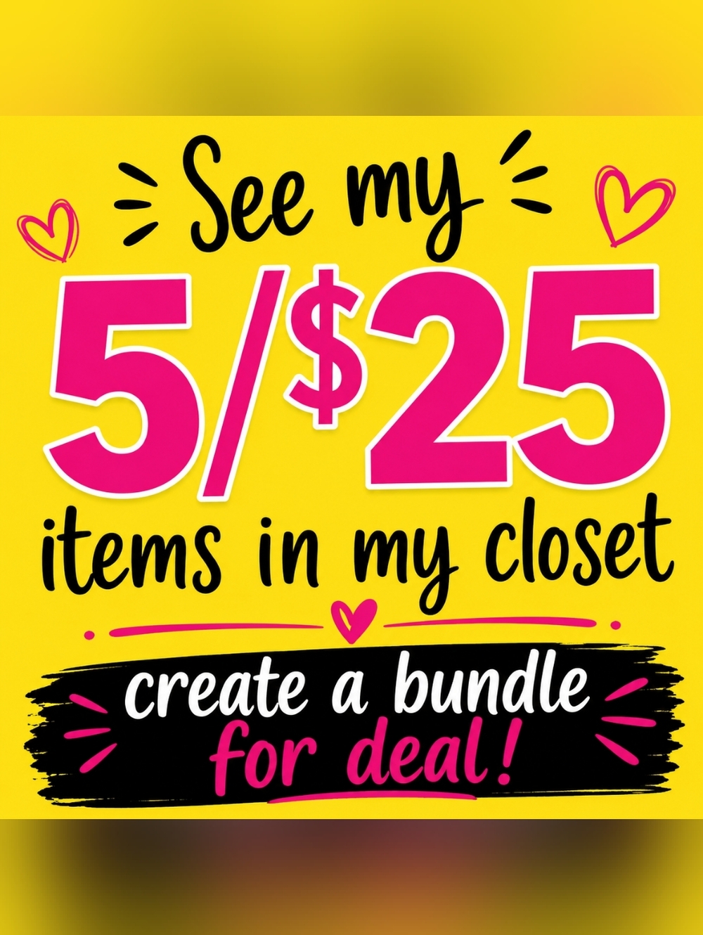 5/$25 Bundle Deal Sign - Pink & Yellow Graphic